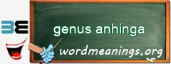 WordMeaning blackboard for genus anhinga